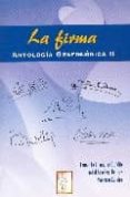 la firma: antologia grafologica ii-fernando chamorro gundin-9788497272629 la firma: antologia grafologica ii-fernando chamorro gundin-9788497272629