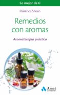 remedios con aromas-florence sheen-9788497359429 remedios con aromas-florence sheen-9788497359429