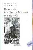 historia del pais vasco y navarra en el siglo xx (2ª ed.)-9788497429429 historia del pais vasco y navarra en el siglo xx (2ª ed.)-9788497429429