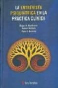 entrevista psiquiatrica en la practica clinica-roger mackinnon-9788497512329 entrevista psiquiatrica en la practica clinica-roger mackinnon-9788497512329