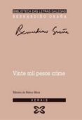 vinte mil pesos crime-bernardino graña-9788497823029 vinte mil pesos crime-bernardino graña-9788497823029