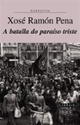 a batalla do paraiso triste-9788497829229 a batalla do paraiso triste-9788497829229