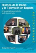 historia de la radio y la television en españa-enrique bustamante-9788497847629 historia de la radio y la television en españa-enrique bustamante-9788497847629