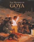 (pe) los mundos de goya-joan sureda-9788497855129 (pe) los mundos de goya-joan sureda-9788497855129