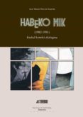 habeko mik (1982-1991): euskal komiki ahalegina (ebook)-9788498307429 habeko mik (1982-1991): euskal komiki ahalegina (ebook)-9788498307429