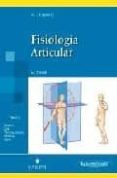 fisiologia articular (6ª ed.): tomo i: miembro superior-a. i. kapandji-9788498350029 fisiologia articular (6ª ed.): tomo i: miembro superior-a. i. kapandji-9788498350029