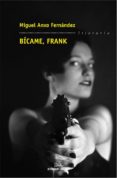 bicame frank-miguel anxo fernandez-9788498654929 bicame frank-miguel anxo fernandez-9788498654929
