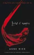 cronicas vampiras ii: lestat el vampiro-anne rice-9788498721829 cronicas vampiras ii: lestat el vampiro-anne rice-9788498721829