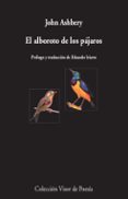 el alboroto de los pájaros-john ashbery-9788498953329 el alboroto de los pájaros-john ashbery-9788498953329