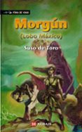 morgun (lobo maxico)-suso de toro-9788499143729 morgun (lobo maxico)-suso de toro-9788499143729