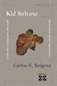 kid salvaxe-carlos g. reigosa-9788499146829 kid salvaxe-carlos g. reigosa-9788499146829