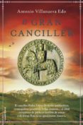 el gran canciller-antonio villanueva edo-9788499187129 el gran canciller-antonio villanueva edo-9788499187129