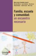 familia, escuela y comunidad-maria jesus comellas-9788499213729 familia, escuela y comunidad-maria jesus comellas-9788499213729