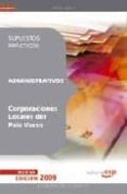 administrativos corporaciones locales del pais vasco. supuestos p racticos-9788499243429 administrativos corporaciones locales del pais vasco. supuestos p racticos-9788499243429