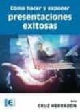 como hacer y exponer presentaciones exitosas-ana m. cruz herradon-9788499642529 como hacer y exponer presentaciones exitosas-ana m. cruz herradon-9788499642529