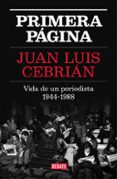 primera página-juan luis cebrian-9788499927329 primera página-juan luis cebrian-9788499927329