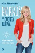 borrón y cuenta nueva-ana villarrubia-9788499985329 borrón y cuenta nueva-ana villarrubia-9788499985329