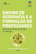 Descargar libros gratis en Android ENSINO DE GEOGRAFIA E A FORMAÇÃO DE PROFESSORES
        EBOOK (edición en portugués)  (Spanish Edition) de GUSTAVO HENRIQUE CEPOLINI FERREIRA