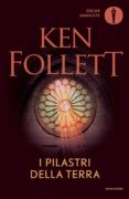 i pilastri della terra-ken follett-9788804666929 i pilastri della terra-ken follett-9788804666929