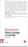 madre courage e i suoi figli-bertolt brecht-9788806187729 madre courage e i suoi figli-bertolt brecht-9788806187729