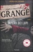 l impero dei lupi-jean-christophe grange-9788811694229 l impero dei lupi-jean-christophe grange-9788811694229