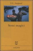 semi magici-vidiadhar s. naipaul-9788845922329 semi magici-vidiadhar s. naipaul-9788845922329