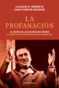 la profanación (ebook)-claudio r. negrete-juan carlos iglesias-9789500759229 la profanación (ebook)-claudio r. negrete-juan carlos iglesias-9789500759229