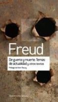 de guerra y de muerte: temas de actualidad-sigmund freud-9789505188529 de guerra y de muerte: temas de actualidad-sigmund freud-9789505188529