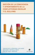gestion de la convivencia y afrontamiento de la conflictividad escolar y el bullying (ebook)-9789560102829 gestion de la convivencia y afrontamiento de la conflictividad escolar y el bullying (ebook)-9789560102829