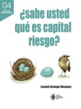 ¿sabe usted que es capital riesgo? (ebook)-9789587203929 ¿sabe usted que es capital riesgo? (ebook)-9789587203929