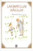 las semillas magicas-mitsumasa anno-9789681673529 las semillas magicas-mitsumasa anno-9789681673529
