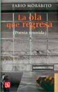 la ola que regresa-fabio morabito-9789681678029 la ola que regresa-fabio morabito-9789681678029