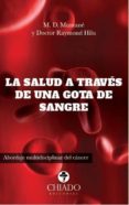 la salud a traves de una gota de sangre. abordaje multidisciplinar del cancer (ebook)-9789895178629 la salud a traves de una gota de sangre. abordaje multidisciplinar del cancer (ebook)-9789895178629