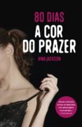 80 dias - a cor do prazer (ebook)-vina jackson-9789897450129 80 dias - a cor do prazer (ebook)-vina jackson-9789897450129