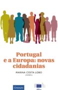 portugal e a europa: novas cidadanias (ebook)-marina costa lobo-9789898819529 portugal e a europa: novas cidadanias (ebook)-marina costa lobo-9789898819529