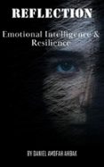 REFLECTION: EMOTIONAL INTELLIGENCE & RESILIENCE | Casa del Libro