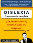 dislexia. tratamiento completo basado en imágenes (ebook)-juan jose ibañez solar-2910020568825 dislexia. tratamiento completo basado en imágenes (ebook)-juan jose ibañez solar-2910020568825