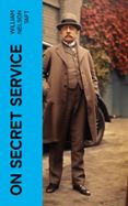 Ebook descargas francesas gratis ON SECRET SERVICE  (edición en inglés)