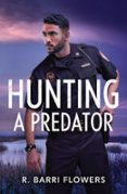 HUNTING A PREDATOR