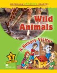 wild animals a hungry visitor level 3-9780230404939 wild animals a hungry visitor level 3-9780230404939