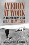 avedon at work in the american west-laura wilson-9780292701939 avedon at work in the american west-laura wilson-9780292701939