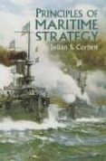 principles of maritime strategy-julian s. corbett-9780486437439 principles of maritime strategy-julian s. corbett-9780486437439