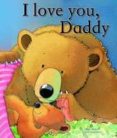 prg uk inf pict books i love you, daddy gb-9781445454139 prg uk inf pict books i love you, daddy gb-9781445454139