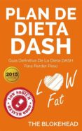 plan de dieta dash: guía definitiva de la dieta dash para perder peso (ebook)-the blokehead-9781507118139 plan de dieta dash: guía definitiva de la dieta dash para perder peso (ebook)-the blokehead-9781507118139