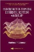 an introduction to partial differential equations with matlab-matthew p. coleman-9781584883739 an introduction to partial differential equations with matlab-matthew p. coleman-9781584883739
