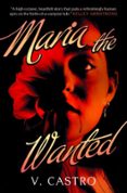 Descargar libros en español MARIA THE WANTED