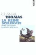 la reine scelerate: marie-antoinette dans les pamphlets-chantal thomas-9782020585439 la reine scelerate: marie-antoinette dans les pamphlets-chantal thomas-9782020585439