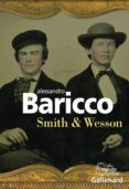 smith & wesson-alessandro baricco-9782070179039 smith & wesson-alessandro baricco-9782070179039
