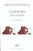 le parti pris des choses; douze petits ecrits; poemes-francis ponge-9782070302239 le parti pris des choses; douze petits ecrits; poemes-francis ponge-9782070302239