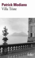villa triste-patrick modiano-9782070369539 villa triste-patrick modiano-9782070369539